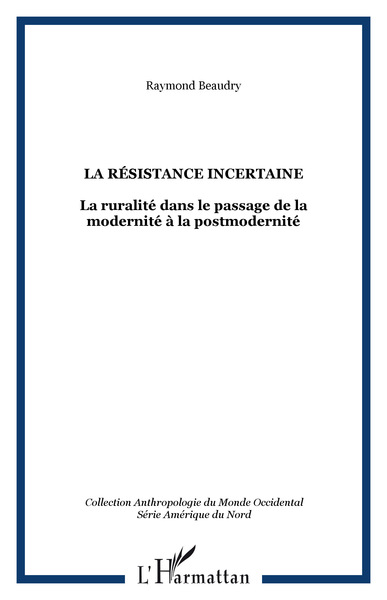 Picture of LA RÉSISTANCE INCERTAINE