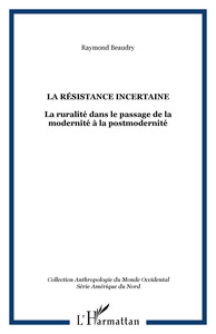Picture of LA RÉSISTANCE INCERTAINE