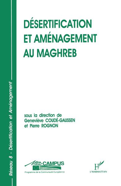 Image de Désertification et aménagement au Maghreb