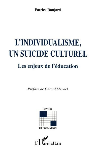 Picture of L'individualisme, un suicide culturel