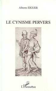 Picture of Le cynisme pervers