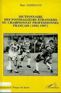 Image de Dictionnaire des footballeurs étrangers du championnat profe