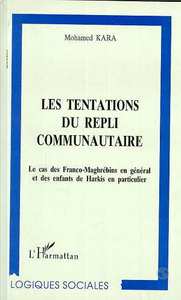 Image de LES TENTATIONS DU REPLI COMMUNAUTAIRE