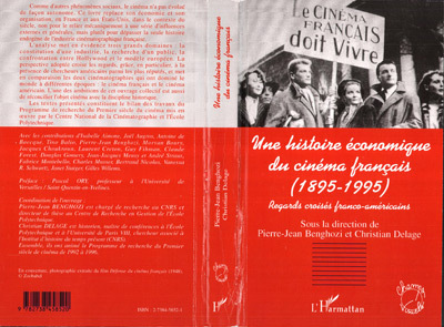 Image de HISTOIRE (UNE) ECONOMIQUE DU CINEMA FRANÇAIS (1985-1995)