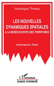 Image de Les nouvelles dynamiques spatiales