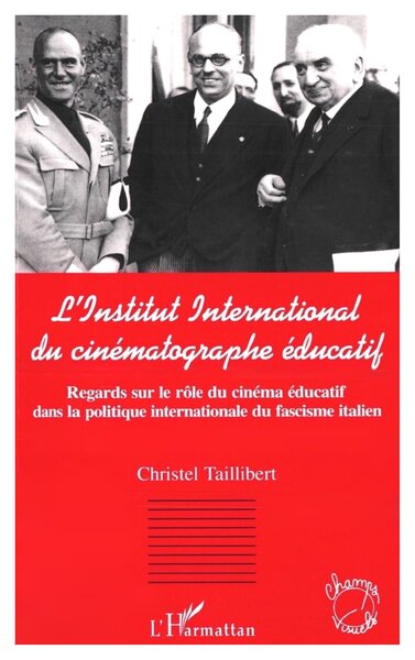 Image de L'INSTITUT INTERNATIONAL DU CINÉMATOGRAPHE ÉDUCATIF