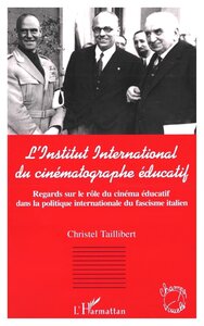 Image de L'INSTITUT INTERNATIONAL DU CINÉMATOGRAPHE ÉDUCATIF