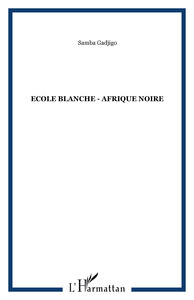 Image de Ecole blanche - Afrique Noire