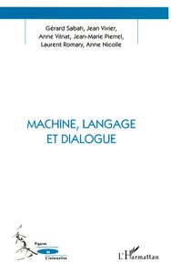 Picture of Machine, Langage et Dialogue