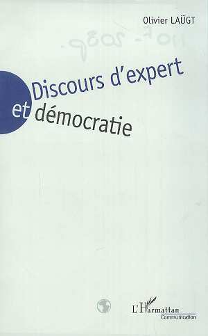 Image de DISCOURS D'EXPERT ET DEMOCRATIE
