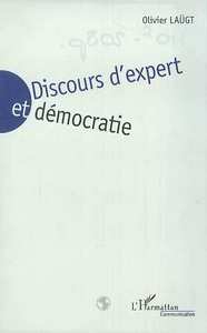 Image de DISCOURS D'EXPERT ET DEMOCRATIE