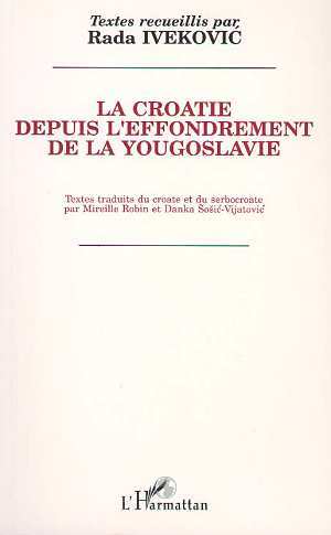 Image de La Croatie depuis l'effrondrement de la Yougoslavie