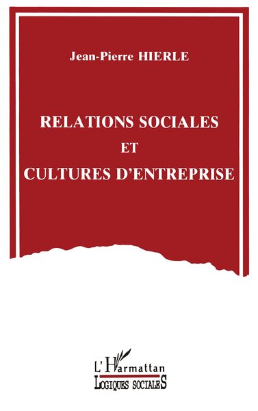 Image de Relations sociales et cultures d'entreprise