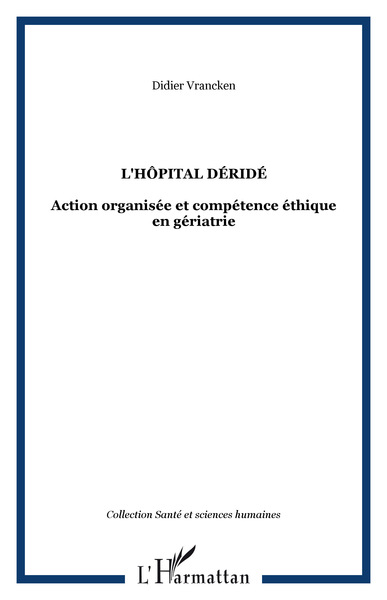 Picture of L'hôpital déridé