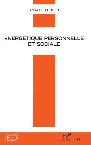 Picture of ÉNERGÉTIQUE PERSONNELLE ET SOCIALE