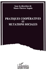 Image de Pratiques coopératives et mutations sociales