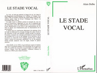 Image de Le stade vocal
