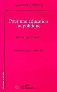 Image de POUR UNE EDUCATION AU POLITIQUE