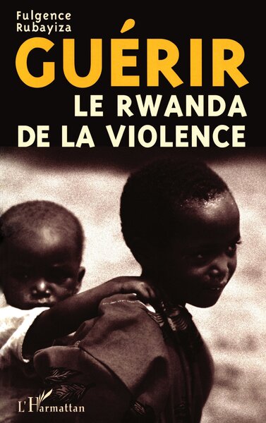 Image de Guérir le Rwanda de la Violence