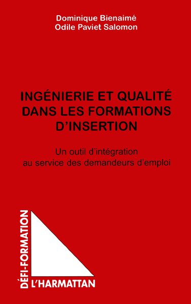 Picture of INGENIERIE ET QUALITE DANS LES FORMATIONS D'INSERTION