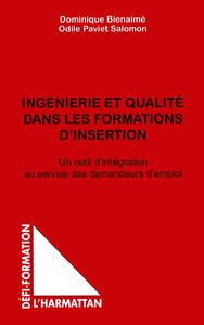 Picture of INGENIERIE ET QUALITE DANS LES FORMATIONS D'INSERTION