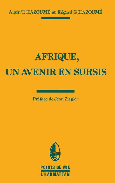 Picture of Afrique, un avenir en sursis