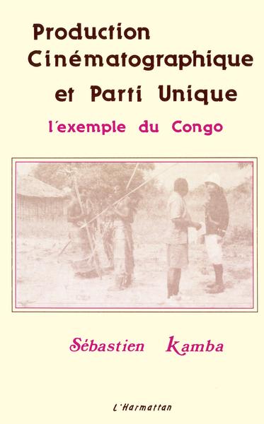 Image de Production cinématographique et parti unique