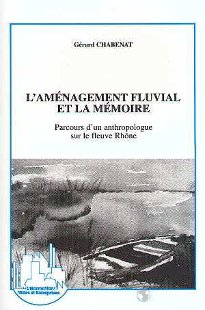 Image de L'aménagement fluvial et la mémoire
