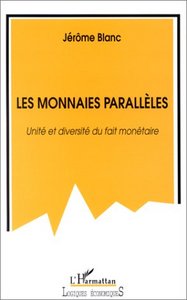 Image de LES MONNAIES PARALLÈLES