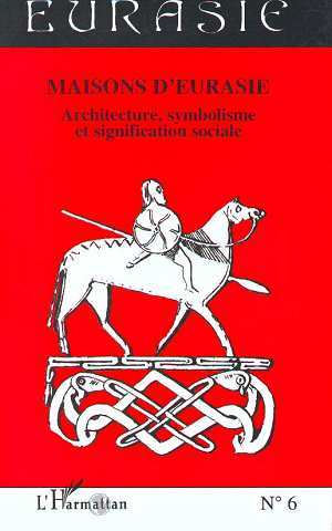 Image de Maisons d'Eurasie