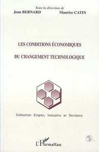 Image de Les conditions économiques du changement technologique