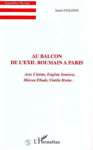 Image de AU BALCON DE L'EXIL ROUMAIN A PARIS