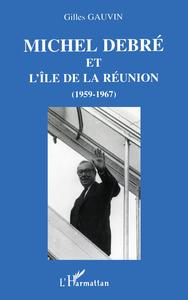 Image de Michel Debré et l'île de la Réunion