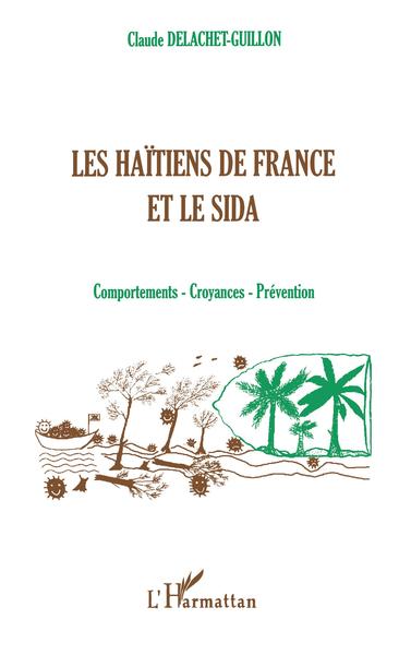 Image de LES HAÏTIENS DE FRANCE ET LE SIDA