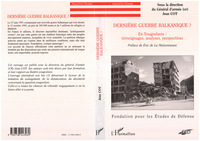 Picture of Dernière guerre balkanique?