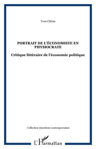 Image de PORTRAIT DE L'ÉCONOMISTE EN PHYSIOCRATE