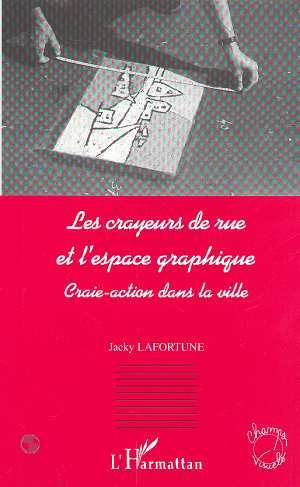 Image de LES CRAYEURS DE RUE ET L'ESPACE GRAPHIQUE