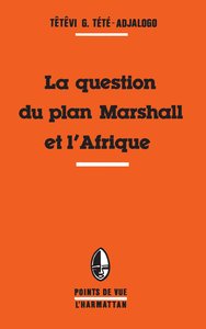 Picture of La question du plan Marshall et l'Afrique