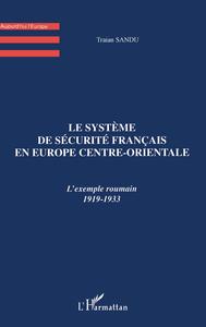 Picture of LE SYSTEME DE SECURITE FRANCAIS EN EUROPE CENTRE-ORIENTALE