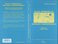 Image de ECOLE, INFORMATIQUE ET NOUVEAUX COMPORTEMENTS