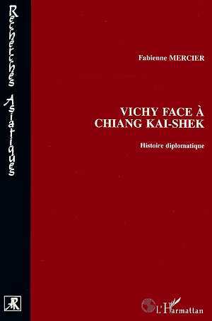 Image de Vichy face à Chiang-Kai-Shek