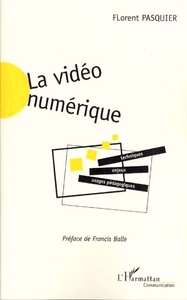 Image de LA VIDEO NUMERIQUE