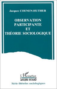Picture of Observation participante et théorie sociologique