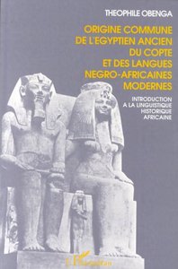 Image de Origine commune de l'égyptien ancien, du copte et des langues négro-africaines modernes