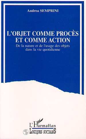 Image de L'objet comme procès et comme action