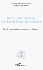 Picture of DÉVELOPPER L'ANALYSE DES PRATIQUES PROFESSIONNELLES