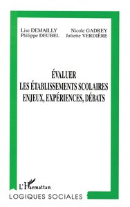 Picture of Évaluer les Établissements Scolaires, Enjeux, Expériences, D
