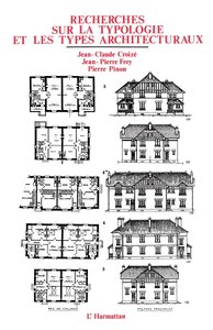Image de Recherches sur la typologie et les types architecturaux
