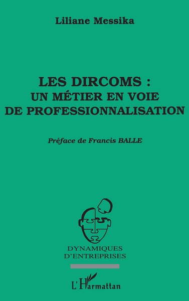Image de Les dircoms : un métier en voie de professionnalisation