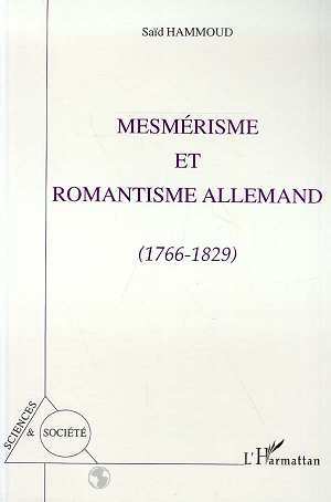 Picture of Mesmerisme et romantisme allemand 1766-1829